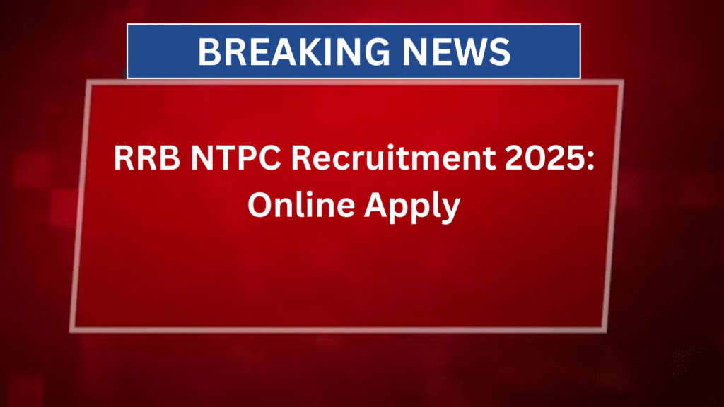 RRB NTPC Recruitment